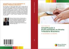 Capa do livro de Simplificação e Praticabilidade no Direito Tributário Brasileiro 