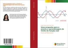 Bookcover of Uma proposta para o ensino e aprendizagem de limite de função real