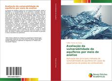 Buchcover von Avaliação da vulnerabilidade de aquíferos por meio de análise