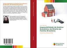Impossibilidade da Análise Econômica do Direito de Família Brasileiro的封面
