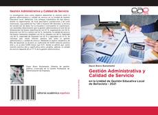 Обложка Gestión Administrativa y Calidad de Servicio