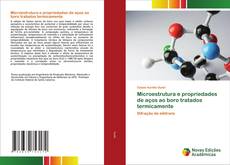 Buchcover von Microestrutura e propriedades de aços ao boro tratados termicamente