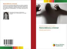 Bookcover of Reincidência criminal