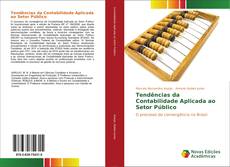 Bookcover of Tendências da Contabilidade Aplicada ao Setor Público