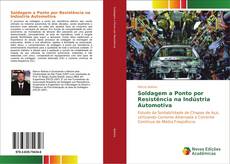 Buchcover von Soldagem a ponto por resistência na Indústria Automotiva