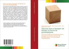 Bookcover of Técnicas para a Secagem de Sólidos na forma de paralelepípedo