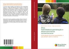 Portada del libro de Altas habilidades/superdotação e desenvolvimento socioemocional