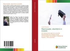 Bookcover of Reprovação, abandono e evasão