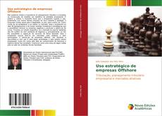 Uso estratégico de empresas Offshore kitap kapağı