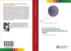 Buchcover von Os beneficiários do Programa Bolsa Família no CRAS