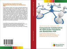 Capa do livro de Computação colaborativa de aplicações paralelas em ambientes P2P 