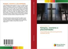 Capa do livro de Religião, memória e plausibilidade: 