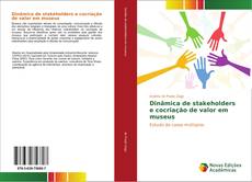 Dinâmica de stakeholders e cocriação de valor em museus kitap kapağı