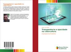 Buchcover von Transparência e opacidade na cibercultura