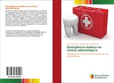 Capa do livro de Emergência médica na clínica odontológica 