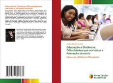 Bookcover of Educação a Distância: Dificuldades que norteiam a formação docente