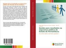 Capa do livro de Gestão para resultados na segurança pública do Estado de Pernambuco 