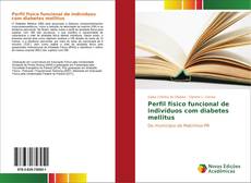 Capa do livro de Perfil físico funcional de indivíduos com diabetes mellitus 