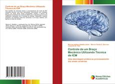 Bookcover of Controle de um Braço Mecânico Utilizando Técnica de ICM