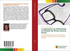 Bookcover of A população de deficientes no Estado de Minas Gerais, Brasil