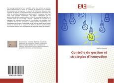 Bookcover of Contrôle de gestion et stratégies d'innovation