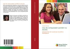 Capa do livro de Uso do computador portátil na escola: 