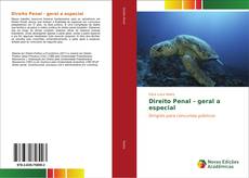 Bookcover of Direito Penal - geral a especial