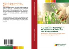 Buchcover von Mapeamento tecnológico de polímeros furânicos a partir de biomassa