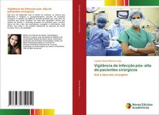 Buchcover von Vigilância de Infecção pós- alta de pacientes cirúrgicos