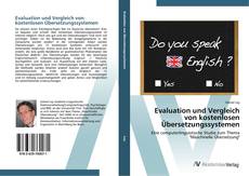 Evaluation und Vergleich von kostenlosen Übersetzungssystemen的封面