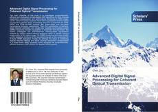 Portada del libro de Advanced Digital Signal Processing for Coherent Optical Transmission