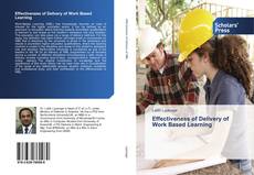 Copertina di Effectiveness of Delivery of Work Based Learning