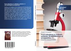 Capa do livro de Foot infections in diabetic patients: A microbiological prespective 