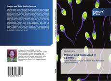 Copertina di Protein and Sialic Acid in Sperms