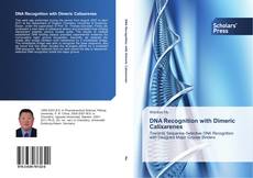 Buchcover von DNA Recognition with Dimeric Calixarenes