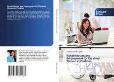Buchcover von Rehabilitation and Employment for Disabled Women in Pakistan