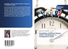 Capa do livro de Variability of Ethical Values within a Profession: a comparative study 