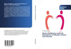 Portada del libro de Work Life Balance and Life Satisfaction of Women Critical Care Nurses