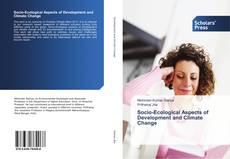 Bookcover of Socio-Ecological Aspects of Development and Climate Change