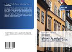 Buchcover von A Study of the Mechanical Behavior of Cast-in-Situ Lintels
