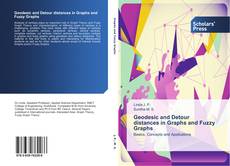 Geodesic and Detour distances in Graphs and Fuzzy Graphs kitap kapağı