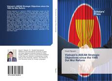 Portada del libro de Vietnam's ASEAN Strategic Objectives since the 1986 Doi Moi Reform