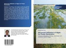 Portada del libro de Advanced Utilization of Algae for Power Generation