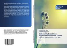 Couverture de Community based tank irrigation management system