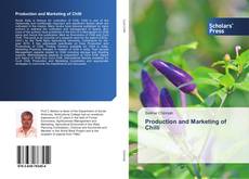 Bookcover of Production and Marketing of Chilli