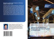 Обложка Research on Some Key Problems in AC Servo System of Robot Joint