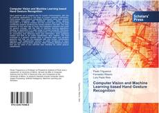 Portada del libro de Computer Vision and Machine Learning based Hand Gesture Recognition