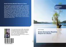 Buchcover von Green Economy Baseline Report for Ghana