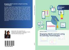 Capa do livro de Engaging Adult Learners using E-Learning Technologies 
