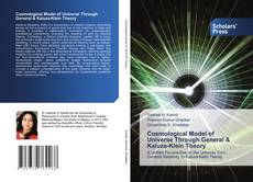 Buchcover von Cosmological Model of Universe Through General & Kaluza-Klein Theory